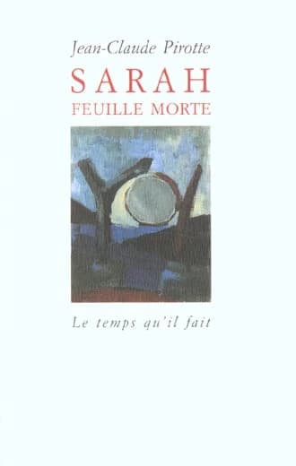 Sarah, feuille morte : roman