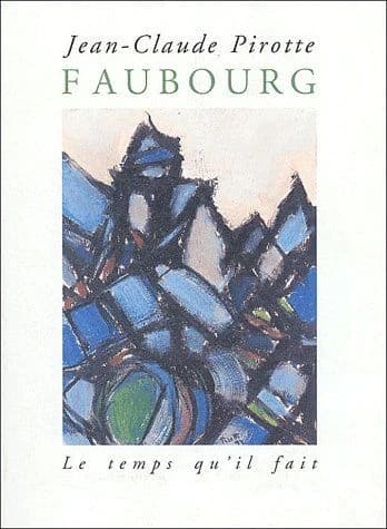 Faubourg : poèmes
