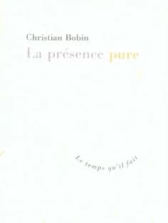 La présence pure