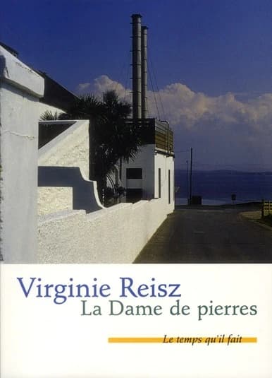 La dame de pierres : roman