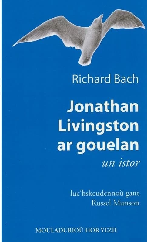 Jonathan Livingston ar gouelan : un istor