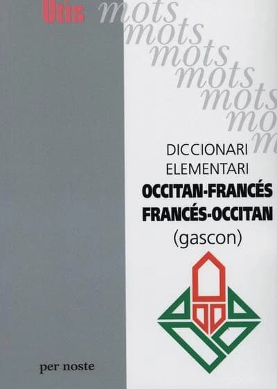 Diccionari elementari francés-occitan, occitan-francés (gascon)