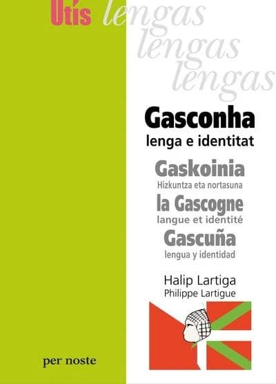 Gasconha : lenga e identitat
