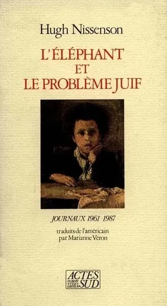 L'Éléphant et le problème juif : journaux 1961-1987