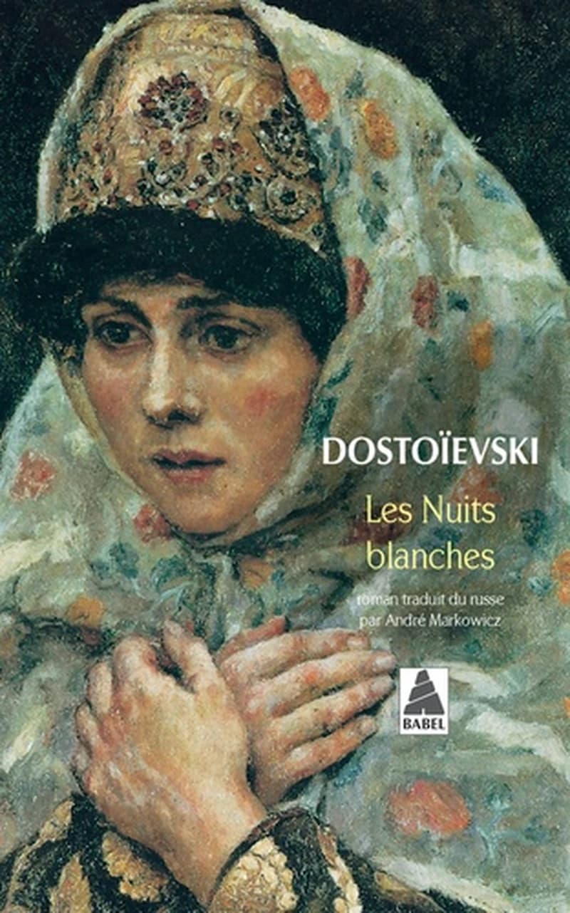 Les nuits blanches : roman sentimental, extraits des souvenirs d'un rêveur