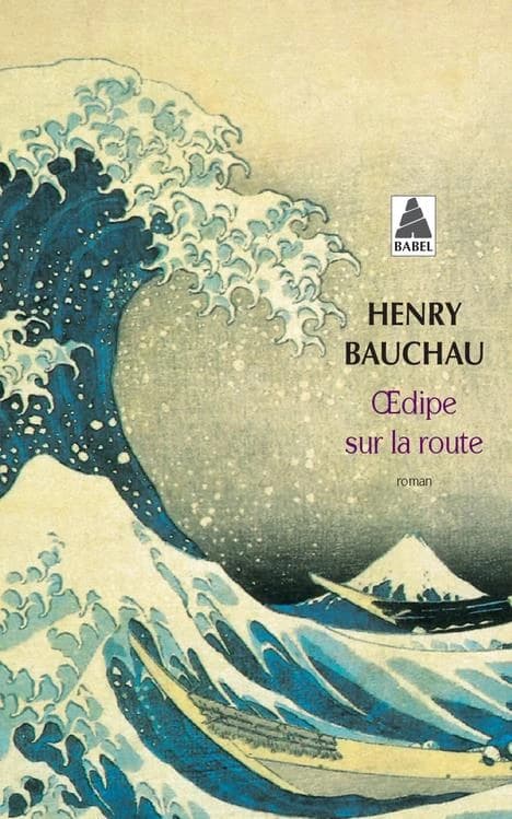 Oedipe sur la route : roman