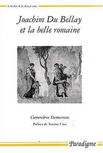 Joachim Du Bellay et la belle romaine