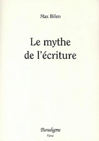 Le mythe de l'écriture