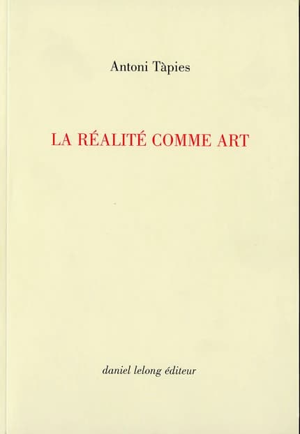 La Réalité comme art