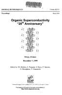 Organic Superconductivity : "20th Anniversary" : Orsay, France, December 7, 1999
