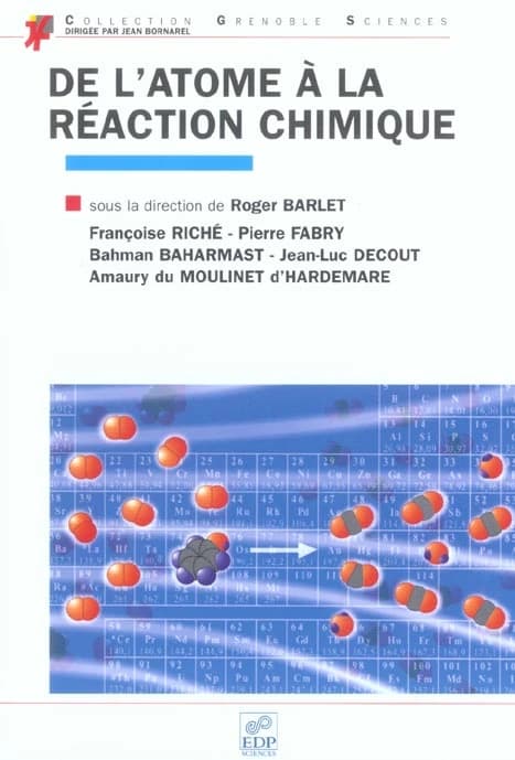 De l'atome à la réaction chimique