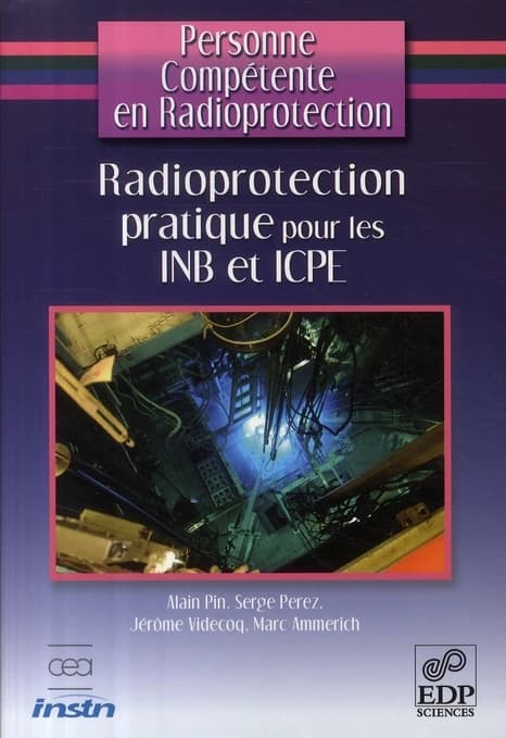 Radioprotection pratique pour les INB et ICPE