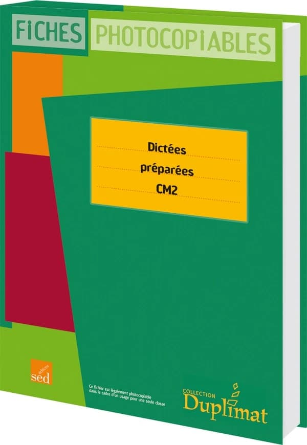 DUPLIMAT : CM2 ; dictées préparées