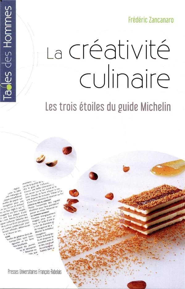 La créativité culinaire : les trois étoiles du guide Michelin
