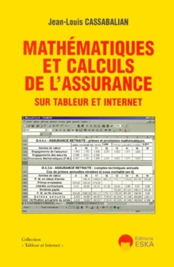 Mathématiques et calculs de l'assurance sur tableur et Internet