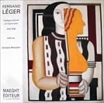 Fernand Léger. tome III, 1925-1928 : catalogue raisonné : le catalogue raisonné de l'oeuvre peint