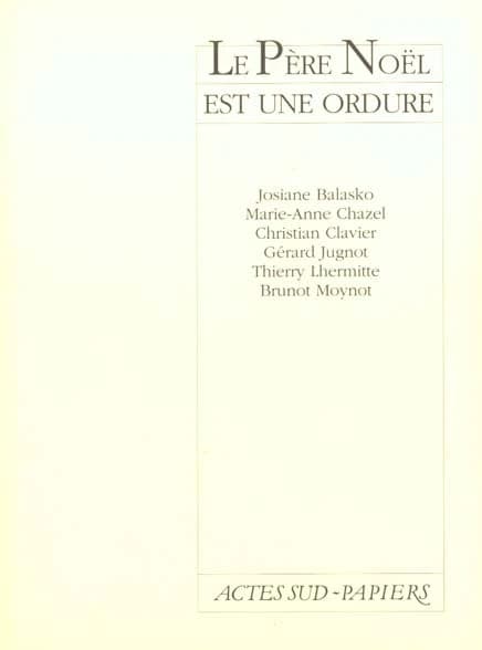 Le Père Noël est une ordure