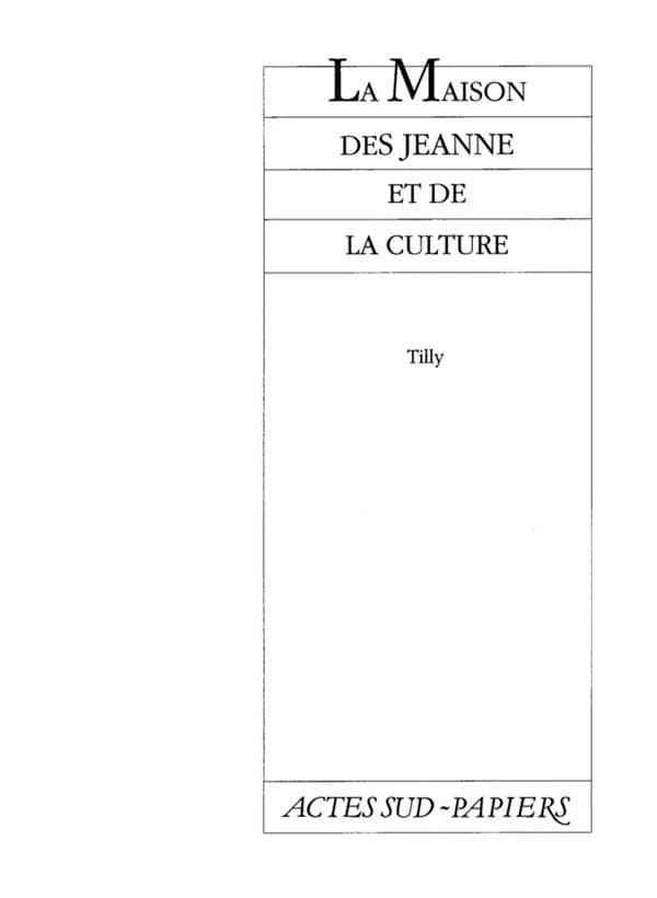 La Maison des Jeanne et de la culture : [Paris, Théâtre de la Renaissance, 18 septembre 1986]