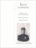 Léon la France : hardi voyage vers l'ouest africain : [Angers, CDN, 14 novembre 1989]
