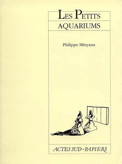 Les Petits aquariums : [Calais, Centre de développement culturel, 10 novembre 1989]