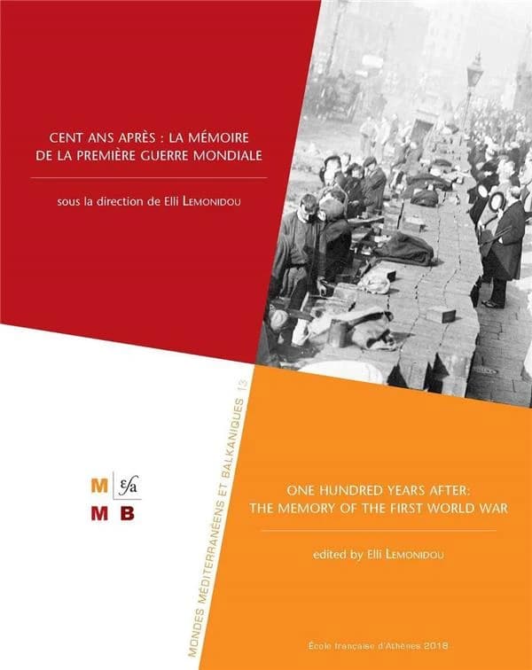 Cent ans après : la mémoire de la Première guerre mondiale