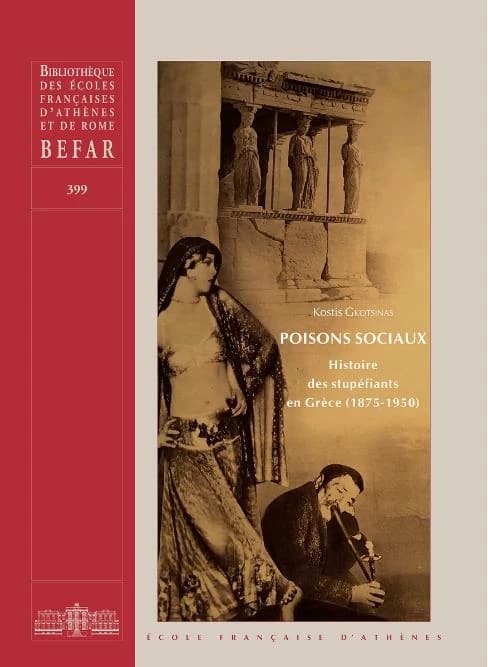 Poisons sociaux : histoire des stupéfiants en Grèce, 1875-1950