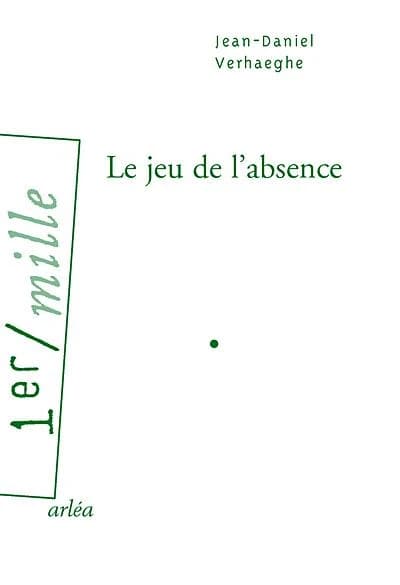 Le jeu de l'absence : roman