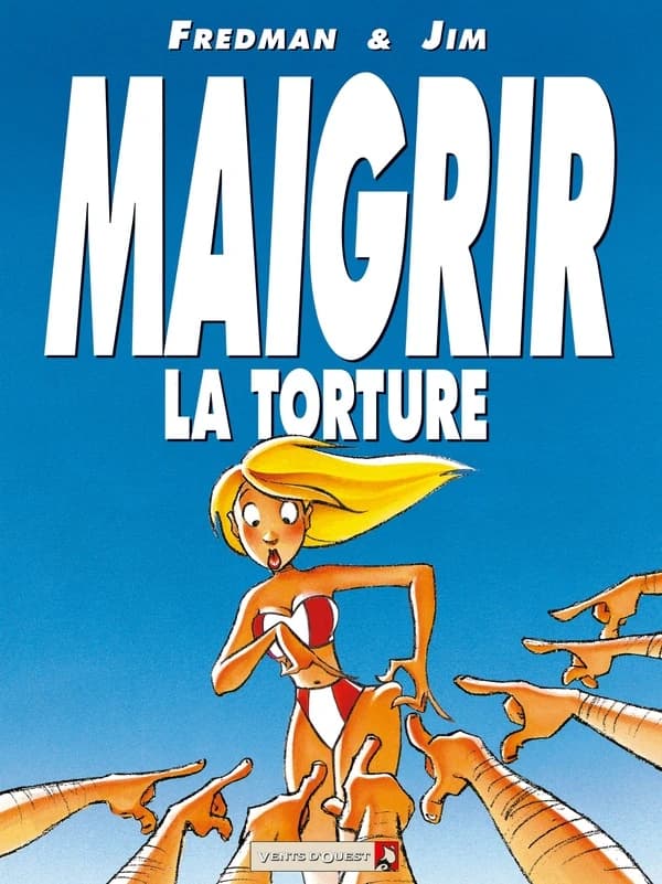 Maigrir, le supplice ; Maigrir, la torture
