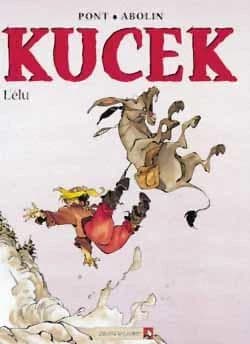 KUCEK VOLUME 3 : L'ELU