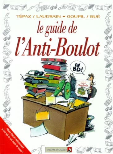 Le guide de l'anti-boulot