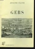 Géographie du département du Gers ([Reproduction en fac-simillé]) Adolphe Joanne