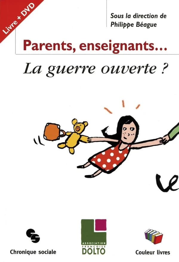 Parents, enseignants ... : la guerre ouverte?