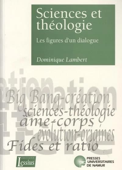Sciences et théologie ; les figures d'un dialogue