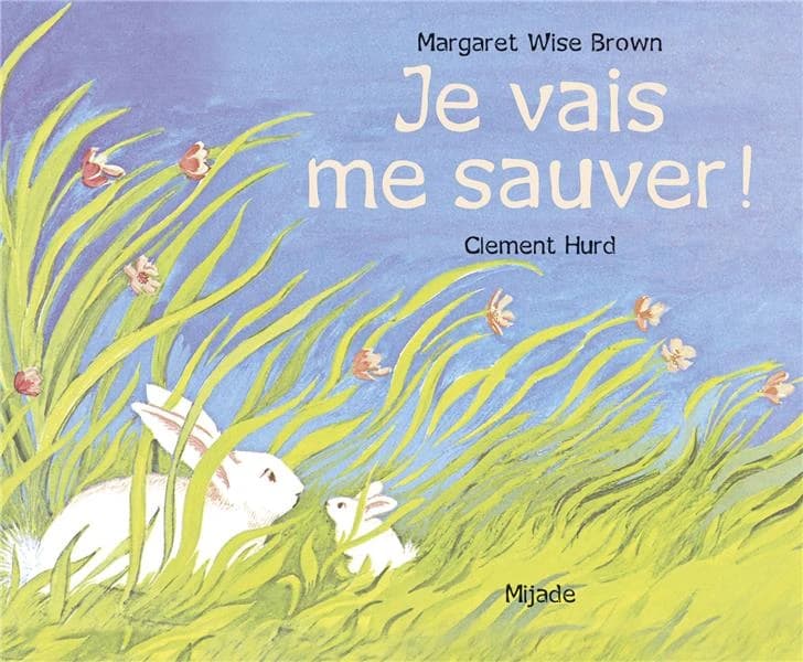 Je vais me sauver !