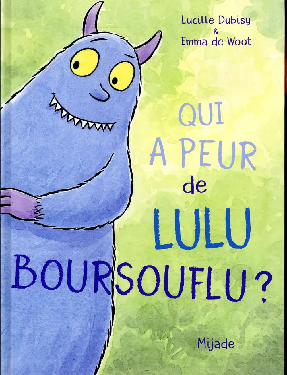 Qui a peur de Lulu Boursouflu ?