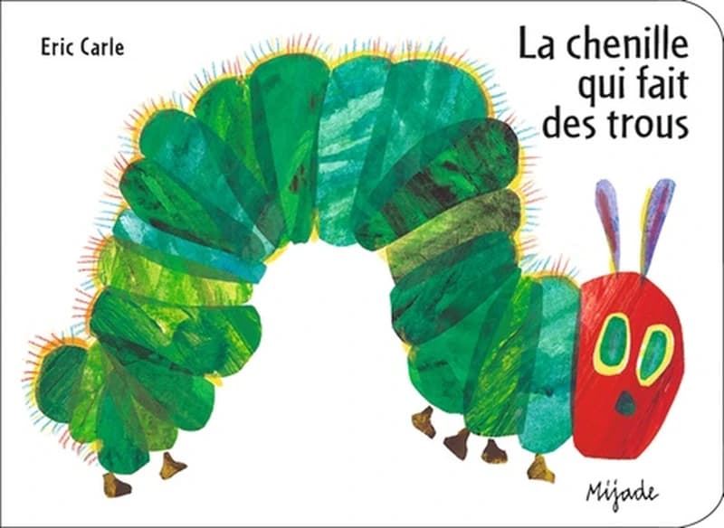 La chenille qui fait des trous