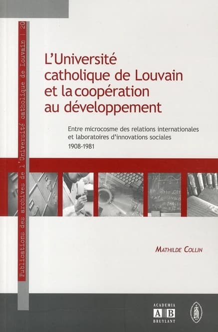 L'université catholique de Louvain et la coopération au développement