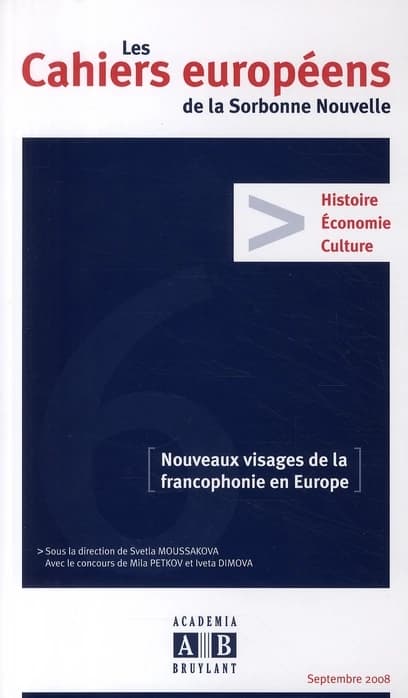 Nouveaux visages de la francophonie en Europe
