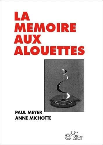 La memoire aux alouettes