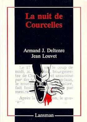 La nuit de Courcelles