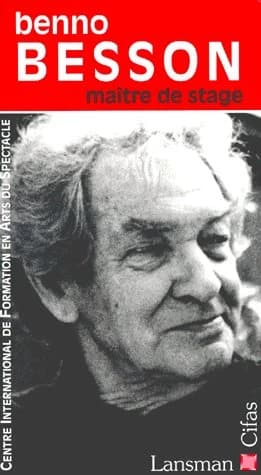 Benno Besson : maître de stage : à propos de "L'exception et la règle" de Bertolt Brecht, "L'histoire tragique d'Hamlet, prince de Danemark" de William Shakespeare, "Sainte Jeanne des abattoirs" de Bertolt Brecht