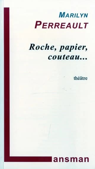 Roche, papier, couteau