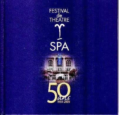 Festival de théâtre Spa : 50 ans 1959-2009