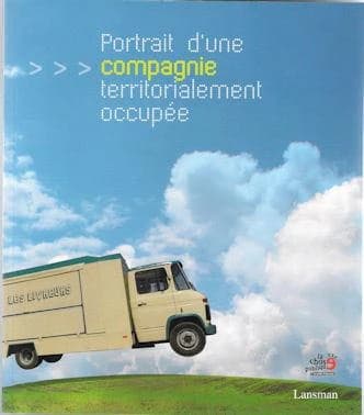 Portrait d'une compagnie territorialement occupee