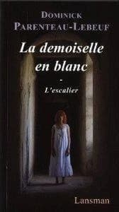 La demoiselle en blanc