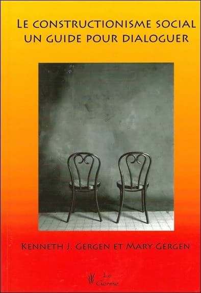 Le constructionisme social : un guide pour dialoguer