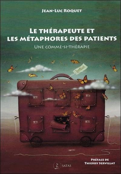 Le therapeute et les metaphores des patients