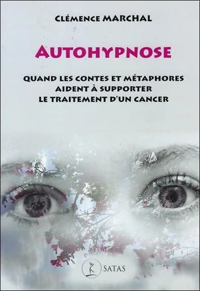 Autohypnose : quand les contes et métaphores aident à supporter le traitement d'un cancer