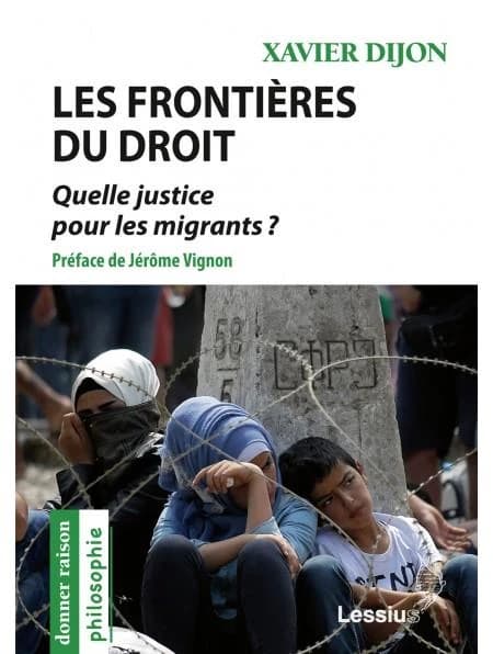 Les frontières du droit : quelle justice pour les migrants ?