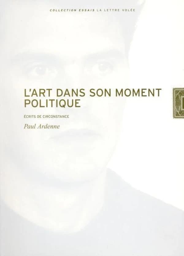 L'art dans son moment politique : écrits de circonstance